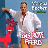 Markus Becker, Die Mallorca Cowboys - Das Rote Pferd