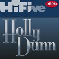 HOLLY DUNN - Rhino Hi-Five: Holly Dunn