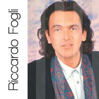 Riccardo Fogli - Riccardo Fogli: Solo Grandi Successi