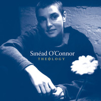 Sinead O´Connor - Theology (London Sessions + Dublin Sessions)