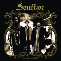 Soulive - No Place Like Soul