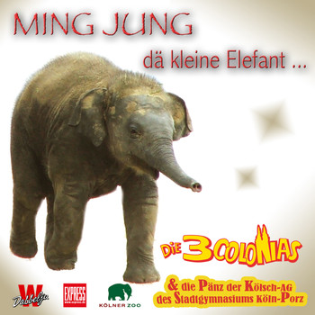 Die 3 Colonias - Ming Jung, dä kleine Elefant