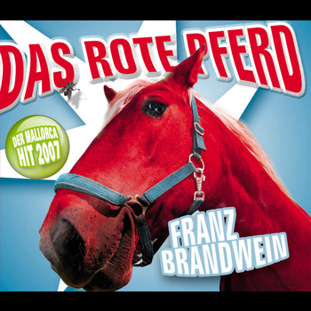 Franz Brandwein - Das rote Pferd (Milord)