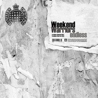 Weekend Warriors - Endless