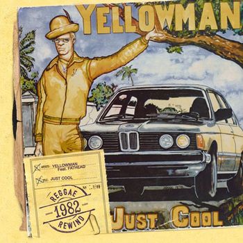 Yellowman - Just Cool