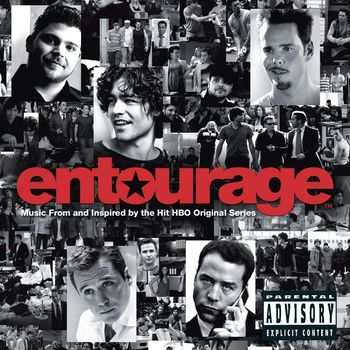 Various Artists - Entourage: Music From and Inspired by the Hit HBO Original Series (Explicit Content   U.S. Version)