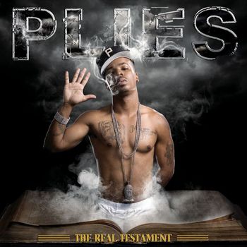 Plies - The Real Testament
