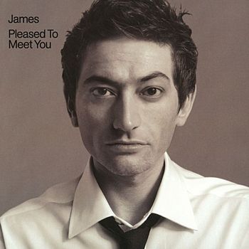 James - Pleased To Meet You