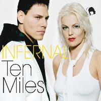 Infernal - Ten Miles (Digi Bundle All Mixes)