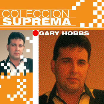 Gary Hobbs - Coleccion Suprema