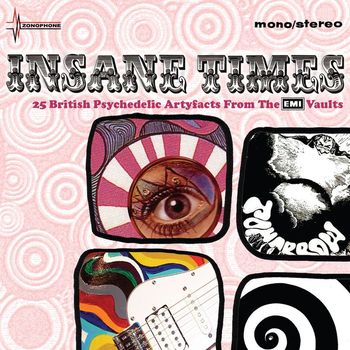 Various Artists - Insane Times - 25 British Psychedelic Artefacts From The EMI Vaults