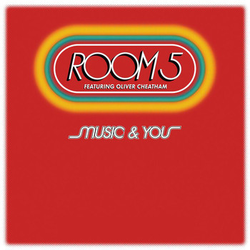 Room 5, Oliver Cheatham - Music & You