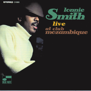 Dr. Lonnie Smith - Live At Club Mozambique (Live)