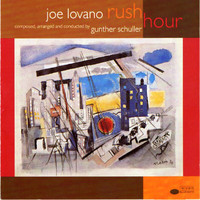 Joe Lovano - Rush Hour