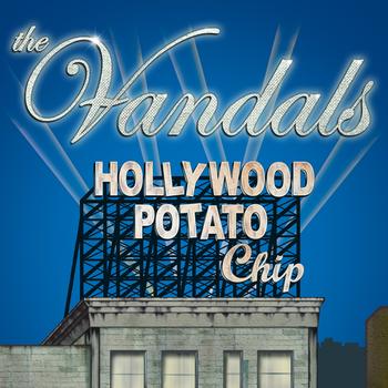 The Vandals - Hollywood Potato Chip