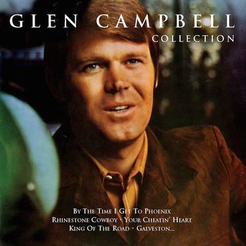 Glen Campbell - The Glen Campbell Collection