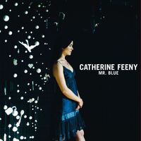 Catherine Feeny - Mr Blue