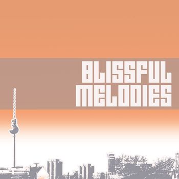 Various Artists - Various Artists / Blissful Melodies