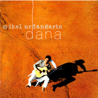 Mikel Urdangarin - Dana