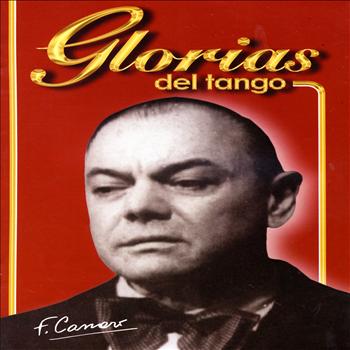 Fransisco Canaro - Glorias Del Tango: Francisco Canaro Vol. 2