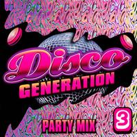 Generation Disco - Generation Disco Vol. 3