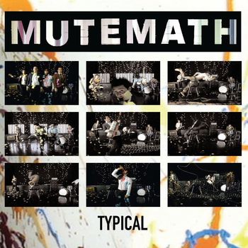 Mutemath - Typical