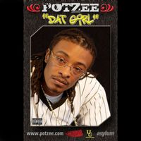 Potzee - Dat Girl (Explicit Online Single)