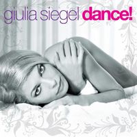 Giulia Siegel - Dance!