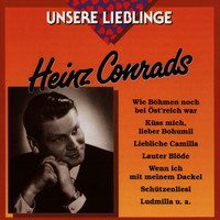 Heinz Conrads - Unsere Lieblinge: Heinz Conrad