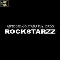 Antoine Montana feat. DJ Bo - Rockstarzz