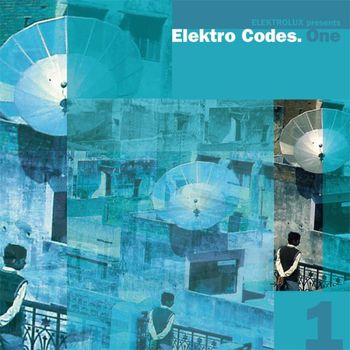Elektrolux presents - Elektro Codes.One