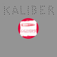 Kaliber - Kaliber 13