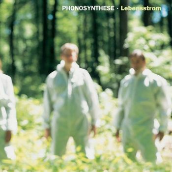 Phonosynthese - Lebensstrom