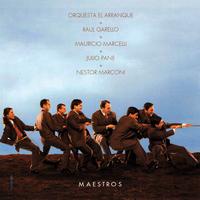 Orquesta El Arranque - Maestros