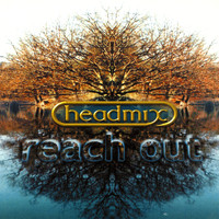 Headmix - Reach Out