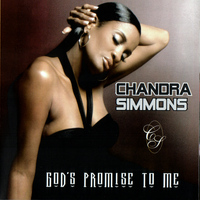 Chandra Simmons - GOD's Promise To Me