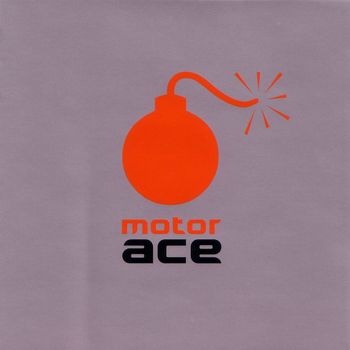 Motor Ace - Motor Ace