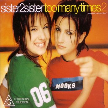 Sister2Sister - Too Many Times 2