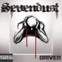 Sevendust - Driven (Explicit)