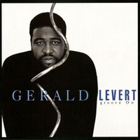 Gerald Levert - Groove On