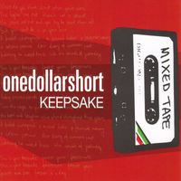 One Dollar Short - Keepsake