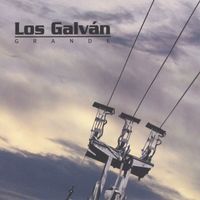 Los Galvan - Grande