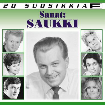 Various Artists - 20 Suosikkia / Sanat: Saukki