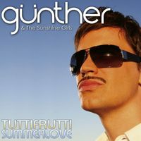 Günther - Tutti Frutti Summerlove