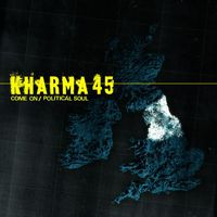 Kharma 45 - Come On / Politcal Soul (2 track DMD)