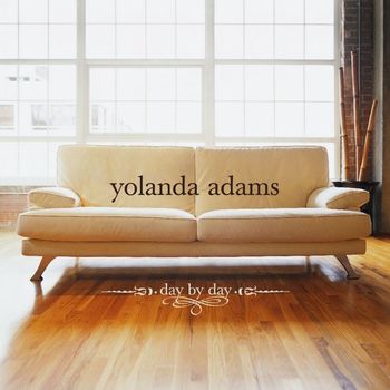 Yolanda Adams - Day by Day