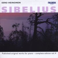 Eero Heinonen - Sibelius : Published Original Works for Piano - Complete Edition Vol. 4