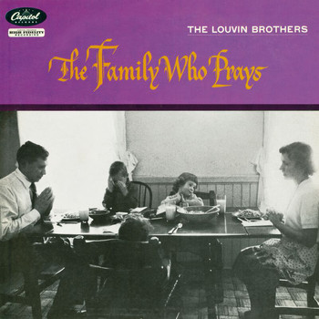 The Louvin Brothers - The Family Who Prays