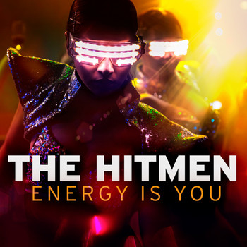 The Hitmen - Energy Is You