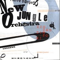 Pierre Dorge & New Jungle Orchestra - Zig Zag Zimfoni
